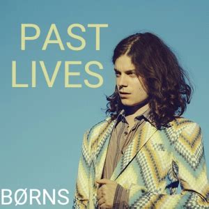 Past Lives | Børns Wiki | Fandom