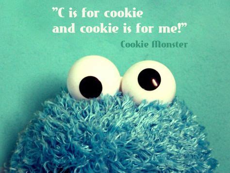 13 Cookie Monster Quotes ideas | cookie monster quotes, monster quotes, monster cookies