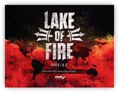 Lake of Fire - Discover the Meaning of Hell - Amazing Facts