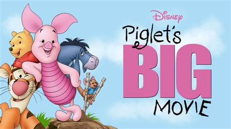 Piglet's Big Movie | Disney+