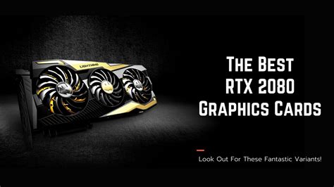 Best RTX 2080 Graphics Cards In 2022 (TESTED)- Appuals.com