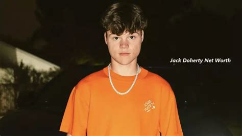 Jack Doherty Net Worth 2024 - Income, YouTube Salary, Career, Car, Bio