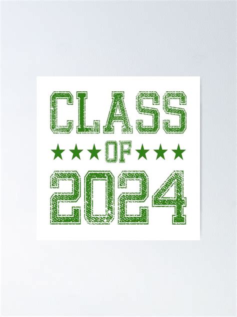 "Class of 2024 Class of 2024 Graduation" Poster for Sale by Macphisto71 | Redbubble