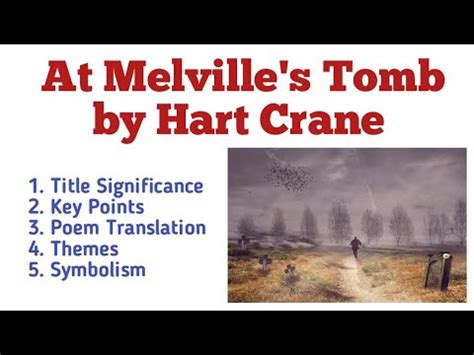 At Melville's Tomb by Hart Crane Poem Translation| At Melville's Tomb Themes| Symbolism| Key ...