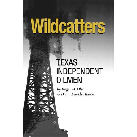 Wildcatters : Texas Independent Oilmen - Walmart.com - Walmart.com