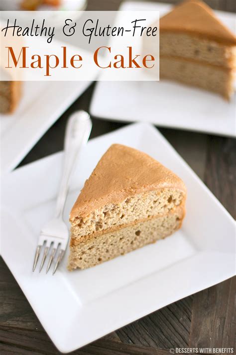 Healthy Gluten-Free Maple Cake Recipe | Desserts with Benefits