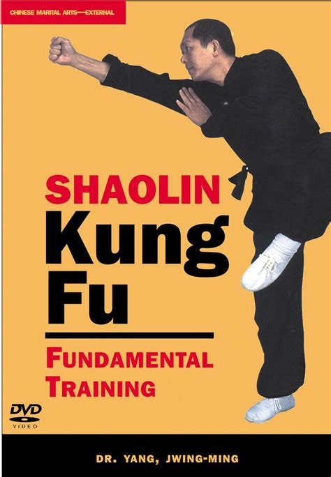 Shaolin Kung Fu Fundamental Training Exercises (YMAA) Dr. Yang, Jwing-Ming- Buy Online in United ...