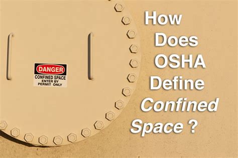 How Does OSHA Define a Confined Space? - Fall Protection Blog