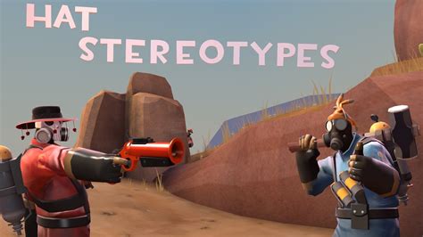 [TF2] Hat Stereotypes! Episode 4: The Pyro - YouTube