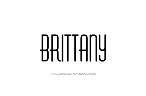 Brittany Name Tattoo Designs