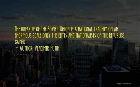 Top 100 Quotes & Sayings About Soviet Union