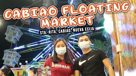 CABIAO FLOATING MARKET | BAGONG PASYALAN AT KAINAN SA CABIAO, NUEVA ECIJA | Are and Madj Vlog ...