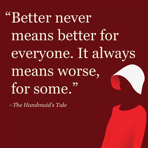 -The Handmaid's Tale The Handmaid's Tale Quotes, Book Quotes, Quotes To Live By, Quotable Quotes ...