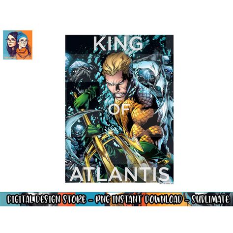 Aquaman King of Atlantis png, sublimate, digital download | Inspire Uplift