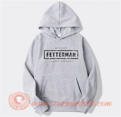 John Fetterman Hoodie On Sale - Cornershirt.com