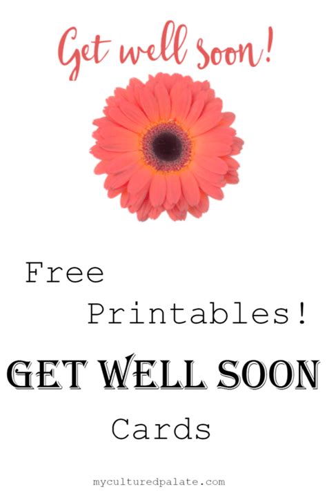 Free Printable Get Well Cards | Cultured Palate