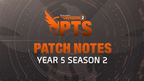 The Division 2 Year 5 Season 2 PTS Patch Notes, Schedule Revealed