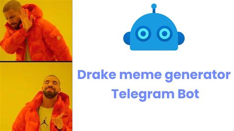 CREATE DRAKE MEME GENERATOR TELEGRAM BOT | PHP - YouTube