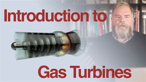 Gas Turbines: What are they and how they are applied - YouTube