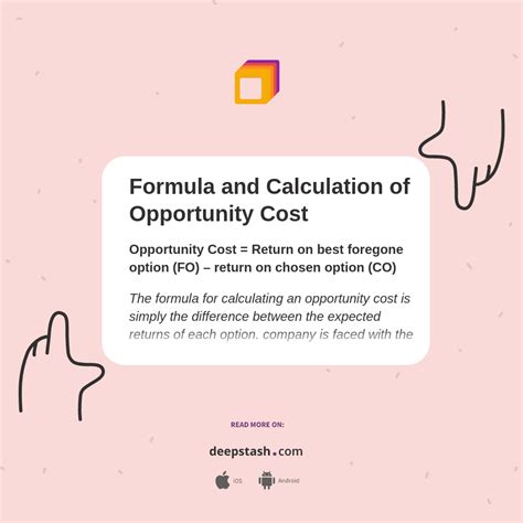 Formula and Calculation of Opportunity Cost - Deepstash