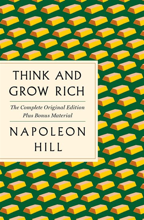 Think and Grow Rich: The Complete Original Edition Plus Bonus Material ...