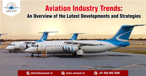 Aviation Industry Trends: An Overview of the Latest Developments and ...