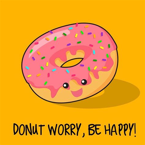 8 Likes, 1 Comments - @ingoodpun on Instagram: “Donut worry, be happy ...