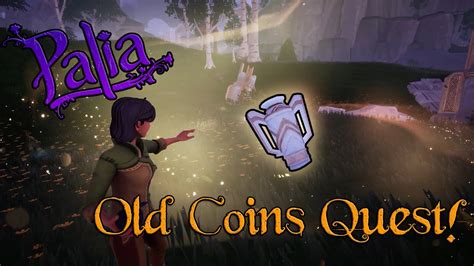 Palia: Old Coin - how to solve the quest - Practical Tips