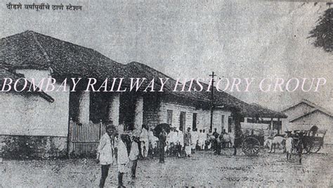 Bombay Railway & History Group: Rare photo of Thane station