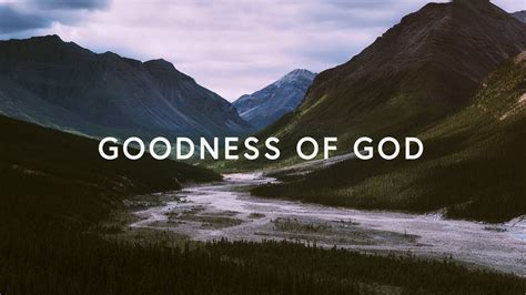 Goodness Of God (Lyrics) ~ Bethel Music - YouTube