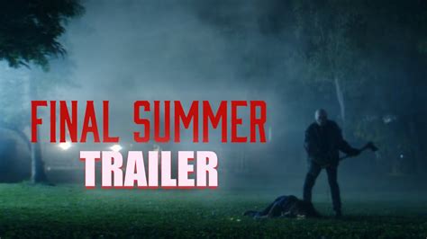 FINAL SUMMER Official Trailer (2023) US Slasher Movie - YouTube