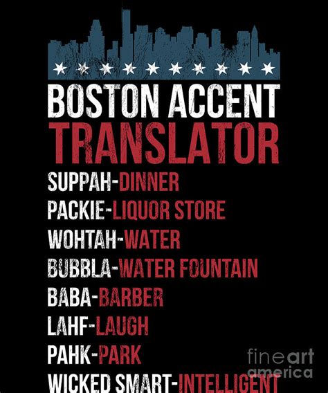 Boston Accent Translator For Wicked Smaht Bostonians Drawing by Noirty Designs - Fine Art America