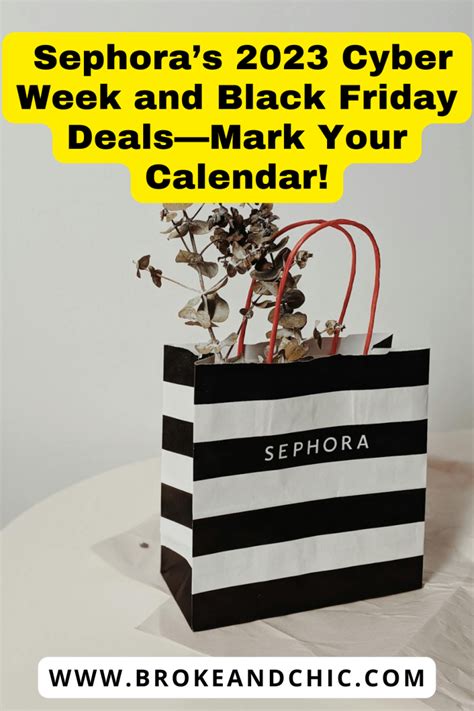 Sephora’s 2023 Cyber Week and Black Friday Deals—Mark Your Calendar! - Broke and Chic