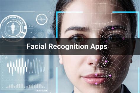 Facial Recognition Apps | Top 10 Facial Recognition Apps