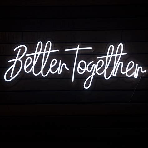 Better Together Neon Sign Hire