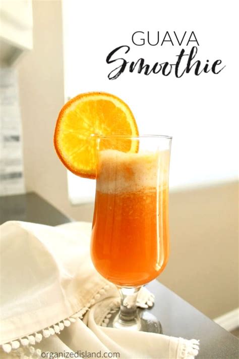 Guava Smoothie Recipe - Organized Island