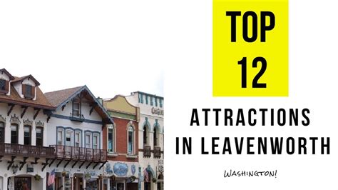 Top 12. Best Tourist Attractions in Leavenworth - Washington - YouTube