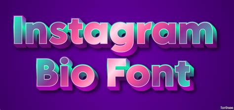 Instagram Bio Font Text Effect and Logo Design Font