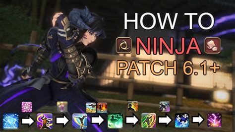 FFXIV Endwalker Patch 6.1 Level 90 Ninja Guide, Opener, Rotation, Stats ...