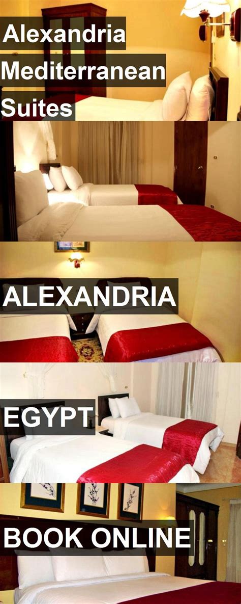 Hotel Alexandria Mediterranean Suites in Alexandria, Egypt. For more information, photos ...