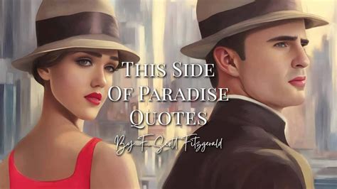 37 Best This Side of Paradise Quotes by F. Scott Fitzgerald | Sevenov