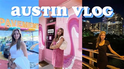 Austin Texas Vlog - YouTube