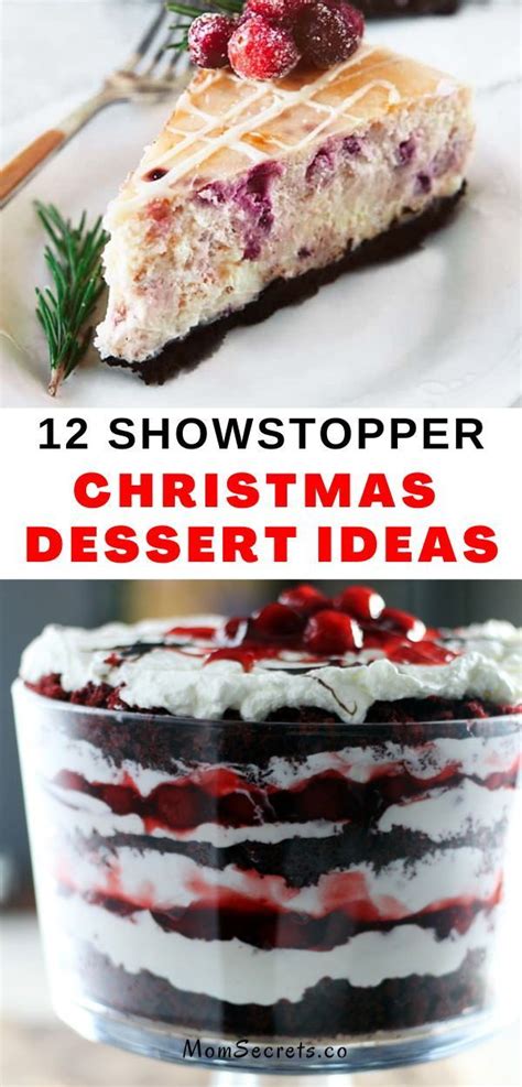 12 Showstopper Christmas Dessert Ideias to impress your guests | Christmas food desserts ...