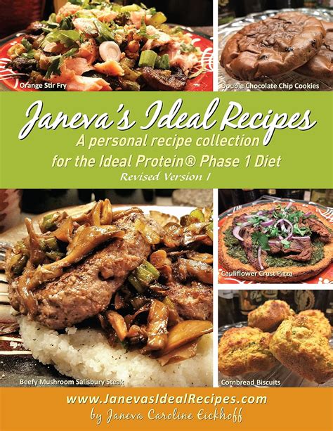 Janeva's Ideal Recipes: A Personal Recipe Collection for the Ideal Protein Phase 1 Diet [Revised ...