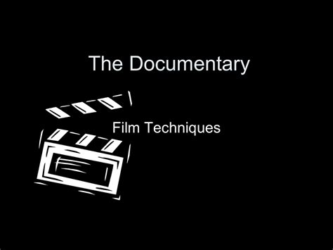 The Documentary