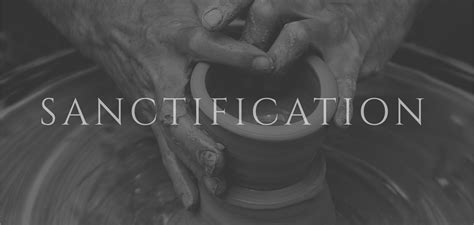 #46 Sanctification | Confessional Collective