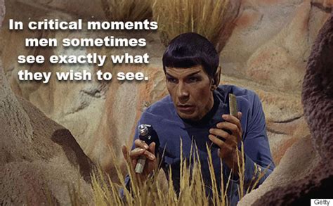 10 Spock Quotes That Took Us Where No One Has Gone Before | HuffPost