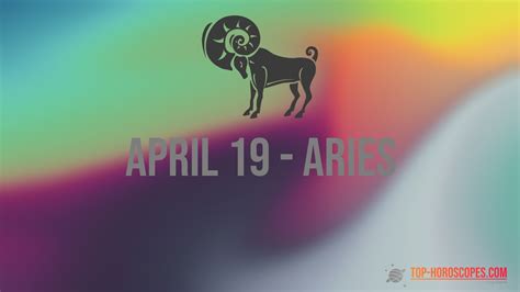 April 19 Zodiac Sign Aries - Mystical