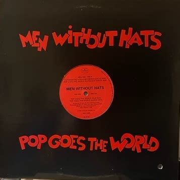 Men Without Hats – Pop Goes The World (12" Vinyl EP,Red Label - Canadian Pressing) - Record ...