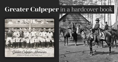 Greater Culpeper Memories: Volume I Pictorial History Book – Pediment Publishing